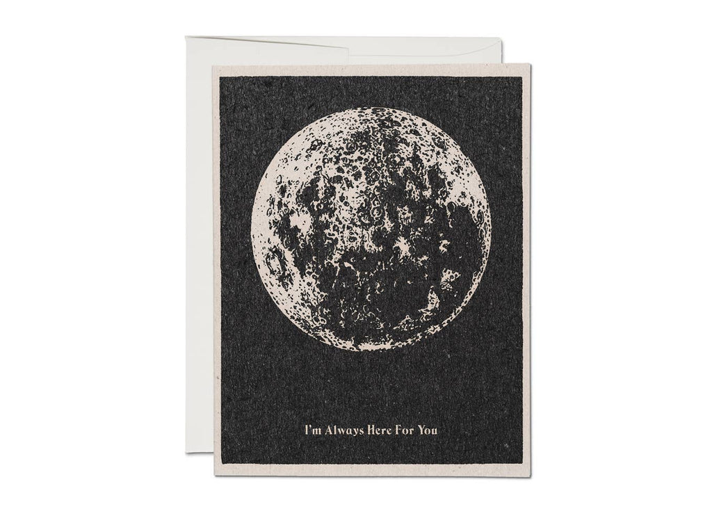 Here for You Moon sympathy greeting card