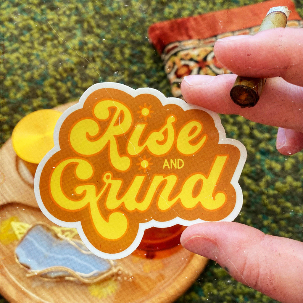 Rise & Grind Sticker