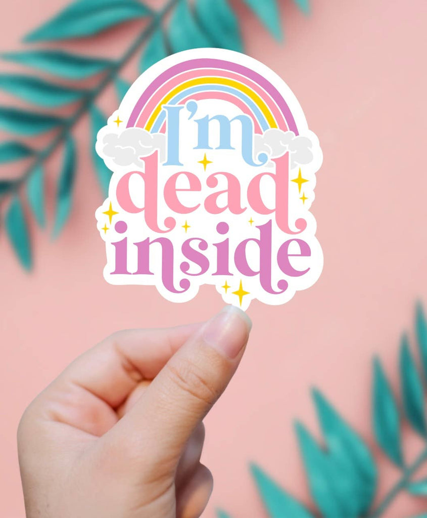 I’m Dead Inside Sticker