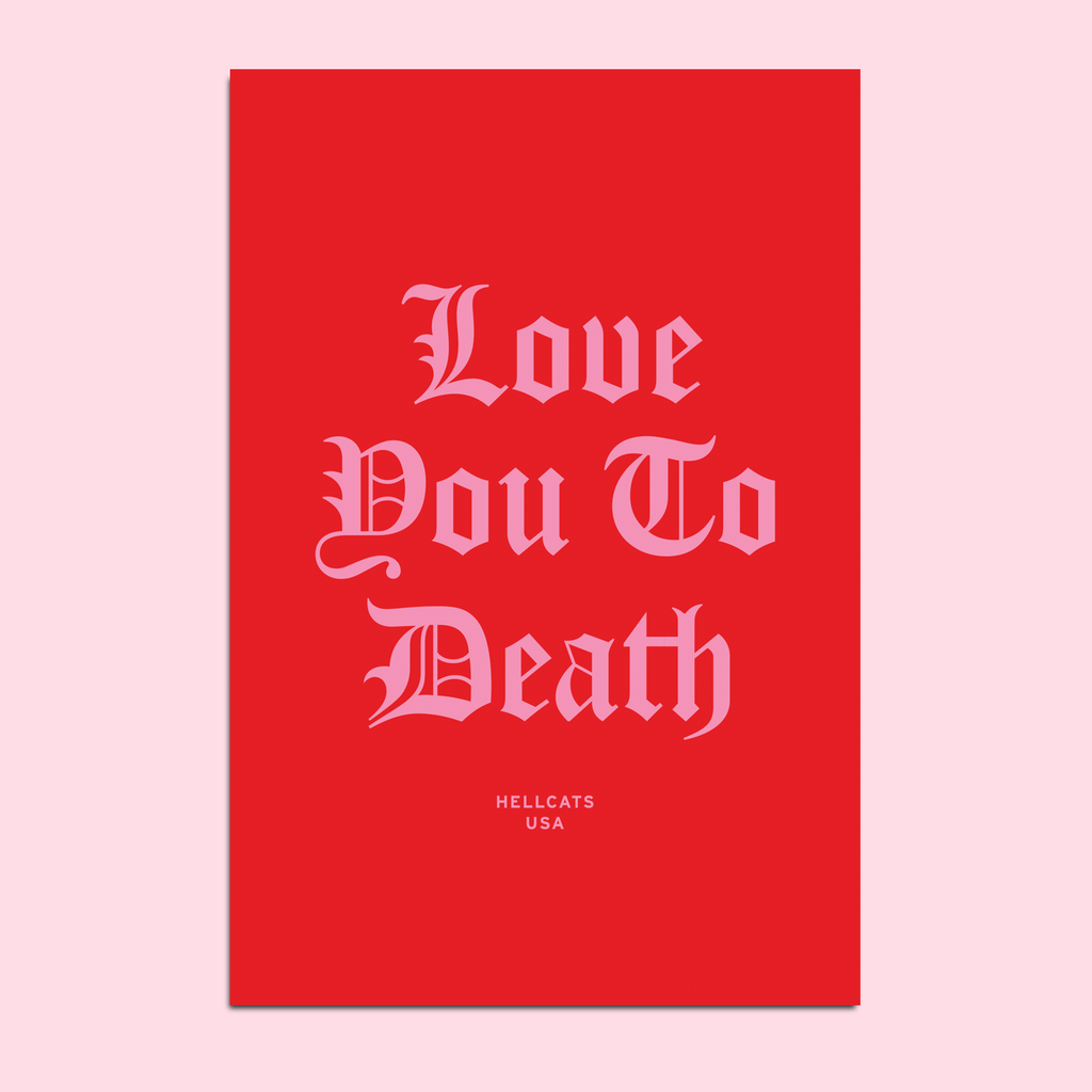 Love You To Death Postcard