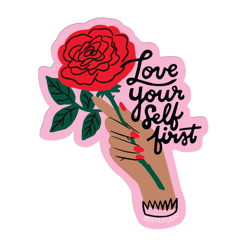 Love Yourself First Vinyl Sticker